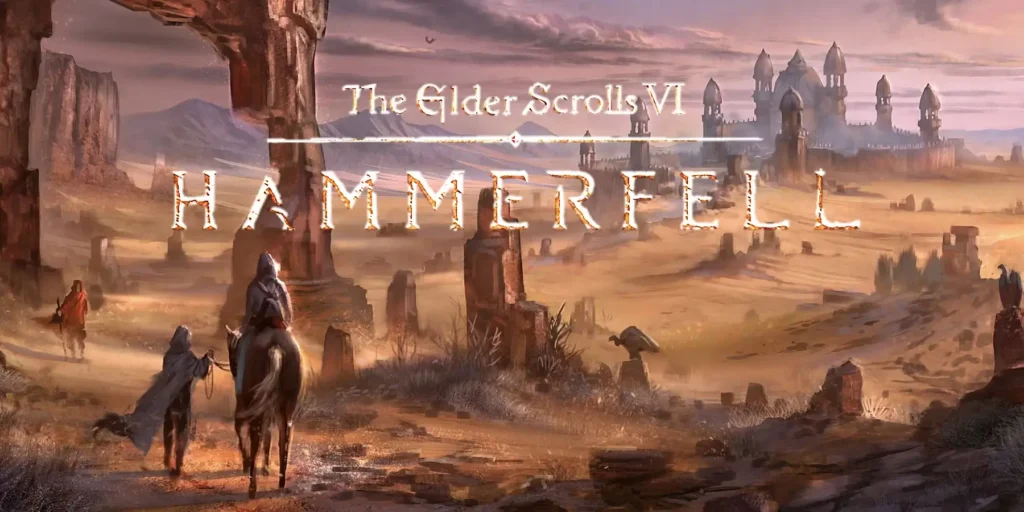 The Elder Scrolls VI Hammerfell