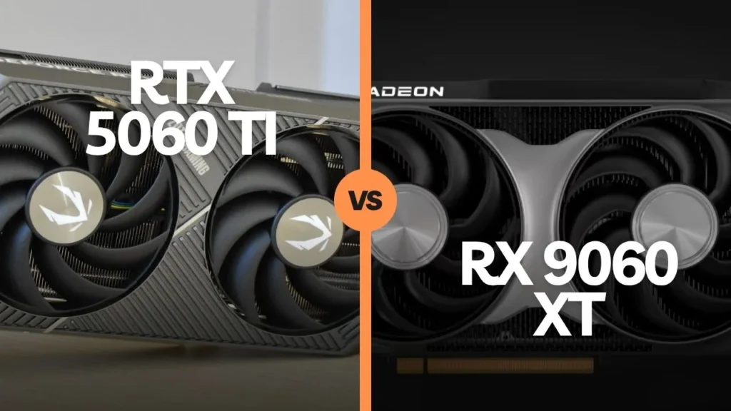 RTX 5060 Ti vs RX 9060 XT