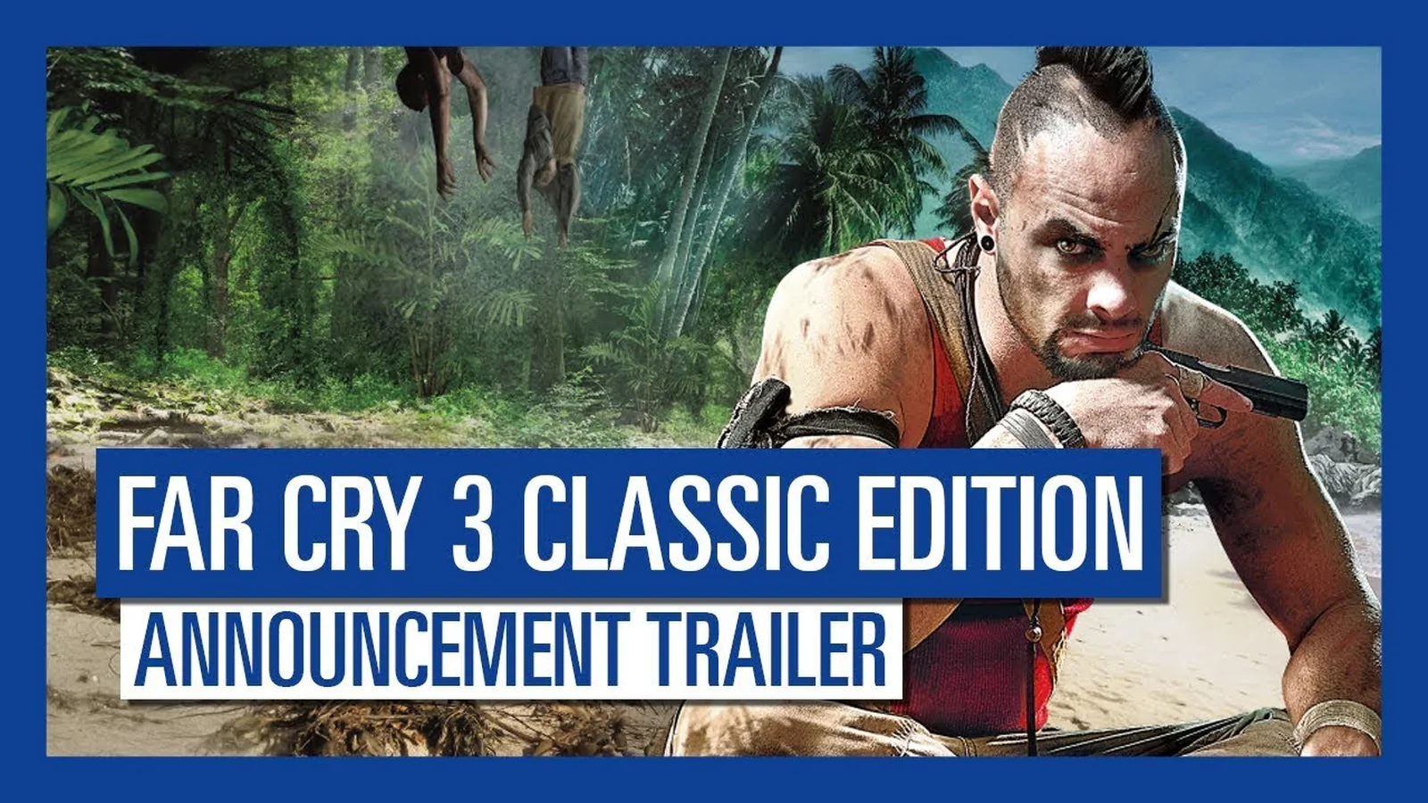 Official Far Cry 3 Classic Edition promotional trailer image highlighting the game’s island setting and Vaas