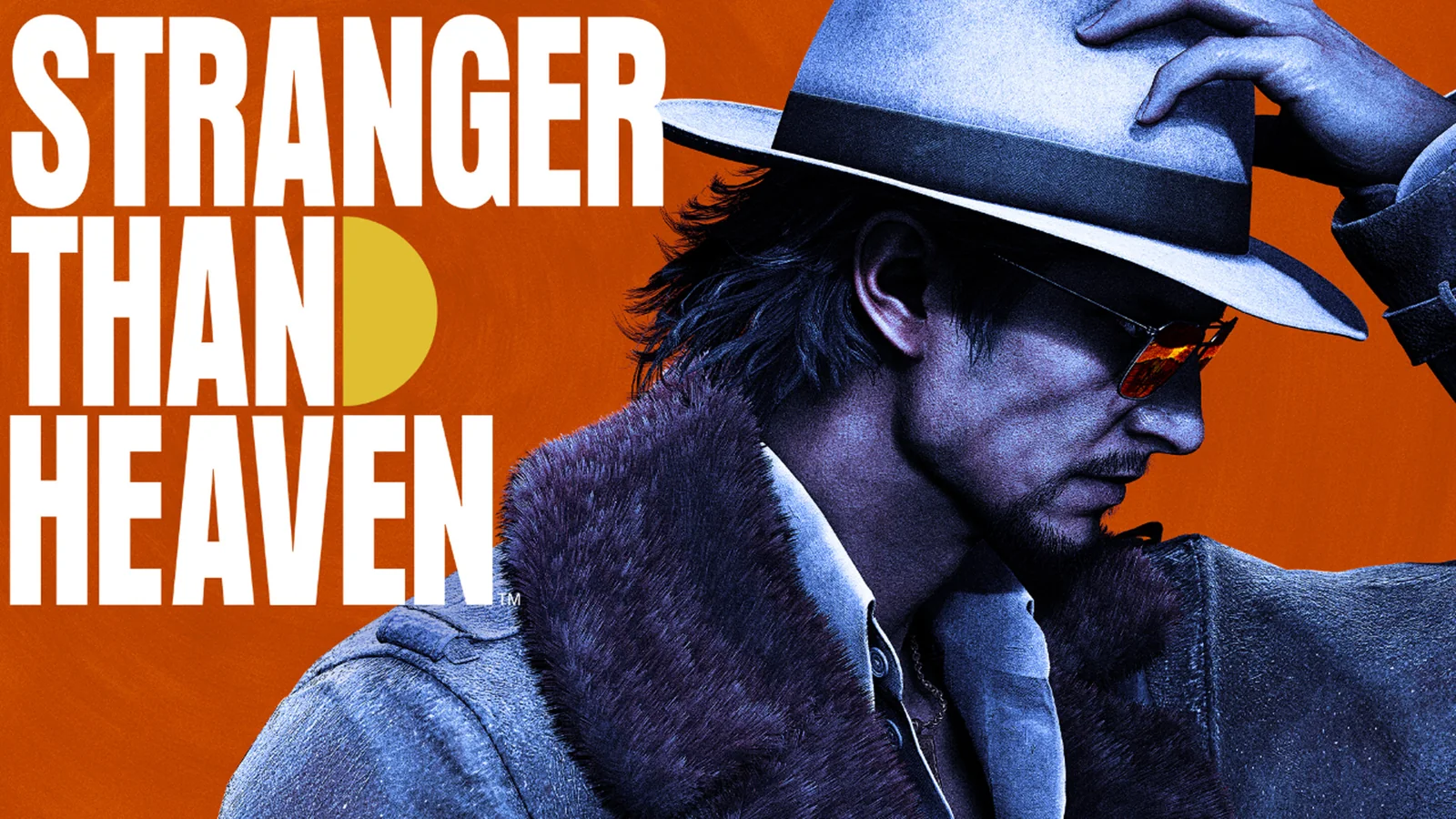 Official Stranger Than Heaven key art featuring Makoto Daito in a fedora against the game’s orange, blue and white title