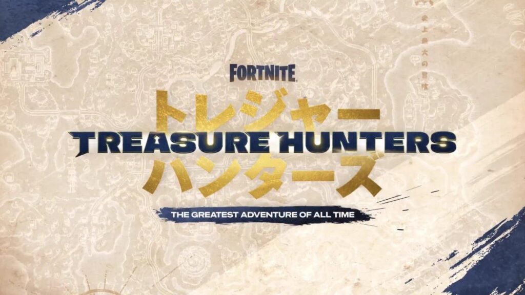 Fortnite Treasure Hunters Mini-Season Launches November 1 Official Fortnite Treasure Hunters teaser featuring pirate-inspired visuals, a treasure chest, Japanese lettering and