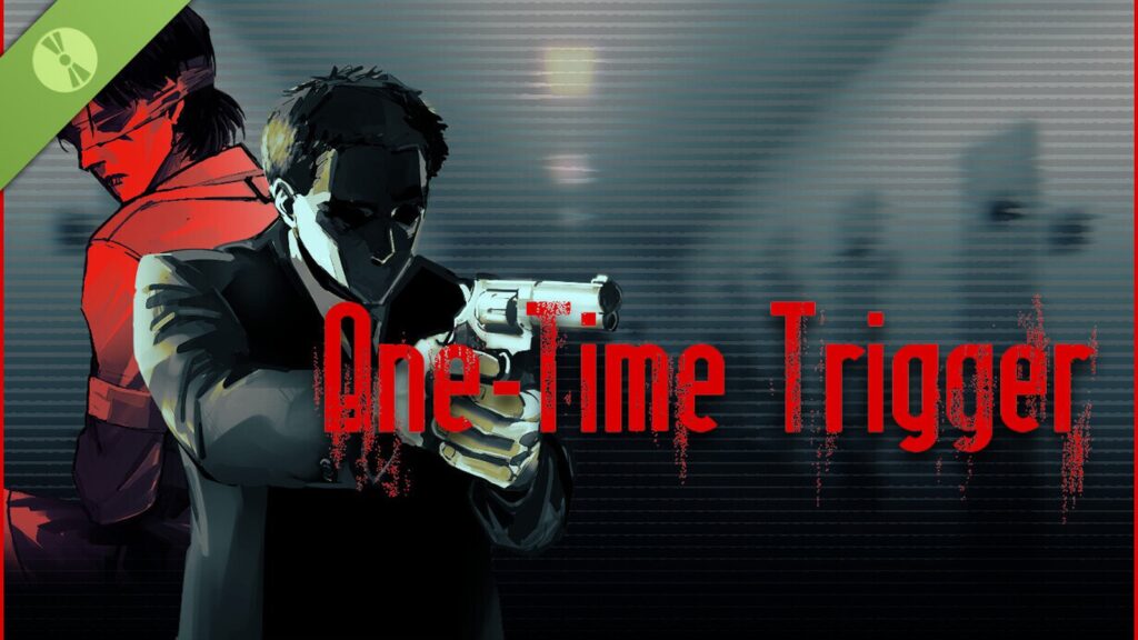 One-Time Trigger Horror Game Gets Free Steam Demo Official English-language promotional key art for One-Time Trigger Demo, in a landscape Steam capsule format